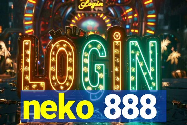 neko 888
